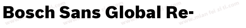 Bosch Sans Global Re字体转换